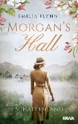 Morgan's Hall - Emilia Flynn