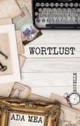 Cover-Bild zum Titel 'Wortlust' von 'Ada Mea'