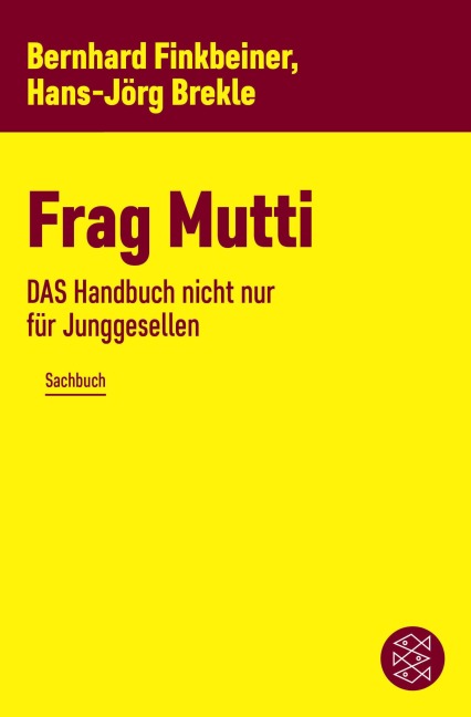 Frag Mutti - Bernhard Finkbeiner, Hans-Jörg Brekle