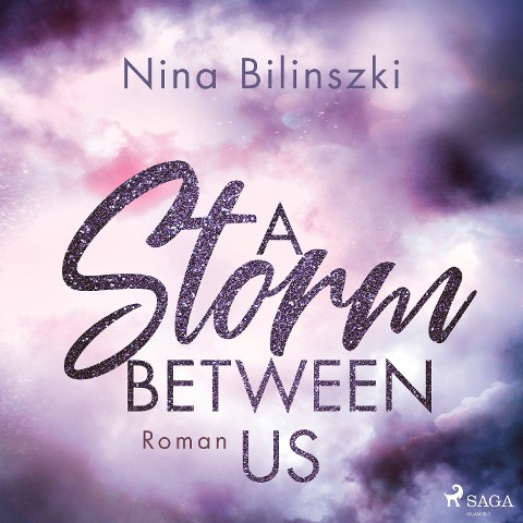A Storm Between Us - Nina Bilinszki