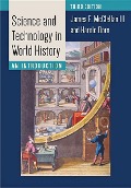 Cover-Bild zum Titel 'Science and Technology in World History' von 'James E Mcclellan, Harold Dorn'