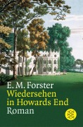 Cover-Bild zum Titel 'Wiedersehen in Howards End' von 'E. M. Forster'