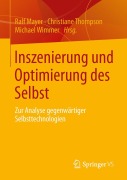 Cover-Bild zum Titel 'Inszenierung und Optimierung des Selbst' von ''