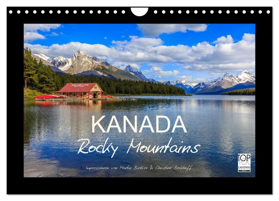 KANADA - Rocky Mountains (Wandkalender 2026 DIN A4 quer), CALVENDO Monatskalender - Martin Büchler Und Christine Berkhoff