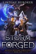 Cover-Bild zum Titel 'Storm Forged' von 'Lindsay Buroker'