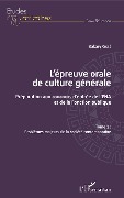 Cover-Bild zum Titel 'L'épreuve orale de culture générale Tome 2' von 'Cisse'