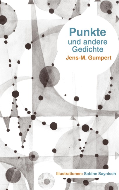 Punkte und andere Gedichte - Jens-M. Gumpert
