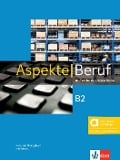 Cover-Bild zum Titel 'Aspekte Beruf B2 - Hybride Ausgabe allango' von 'Corinna Gerhard, Ralf Sonntag, Tanja Mayr-Sieber, Bettina Schwieger, Helen Schmitz'