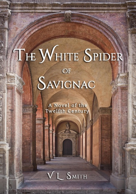 The White Spider of Savignac - V. L. Smith