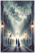 Cover-Bild zum Titel 'Les Misérables' von 'Victor Hugo'