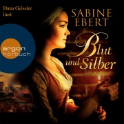 Cover-Bild zum Titel 'Blut und Silber' von 'Sabine Ebert'