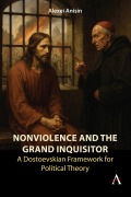 Cover-Bild zum Titel 'Nonviolence and the Grand Inquisitor' von 'Alexei Anisin'