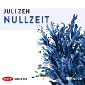 Cover-Bild zum Titel 'Nullzeit' von 'Juli Zeh'