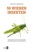 Cover-Bild zum Titel '50 Wiener Insekten' von 'Dominique Zimmermann'