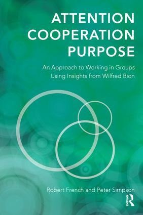 Attention, Cooperation, Purpose - Robert French, Peter Simpson