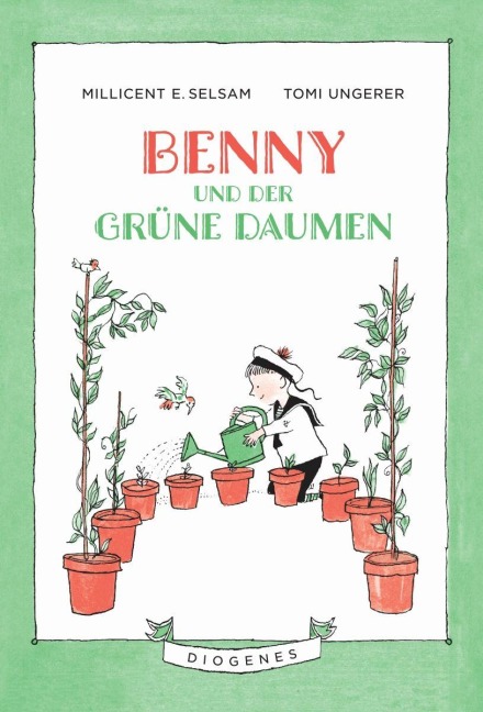 Benny und der grüne Daumen - Tomi Ungerer, Millicent E. Selsam