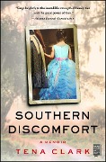 Cover-Bild zum Titel 'Southern Discomfort' von 'Tena Clark'