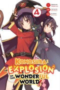 Cover-Bild zum Titel 'Konosuba: An Explosion on This Wonderful World!, Vol. 4 (Manga)' von 'Natsume Akatsuki'