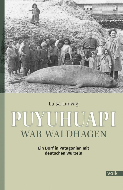 Puyuhuapi war Waldhagen - Luisa Ludwig