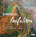 Cover-Bild zum Titel 'HOLIDAY Reisebuch: Einfach losfahren' von 'Stefanie Buommino, Barbara Kettl-Römer, Andrea Lammert, Ischta Lehmann, Randolf Leyk'