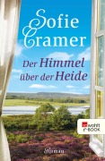Cover-Bild zum Titel 'Der Himmel über der Heide' von 'Sofie Cramer'