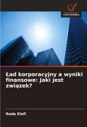 Cover-Bild zum Titel '¿ad korporacyjny a wyniki finansowe: Jaki jest zwi¿zek?' von 'Reda Elafi'