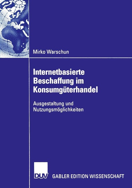 Internetbasierte Beschaffung im Konsumgüterhandel - Mirko Warschun