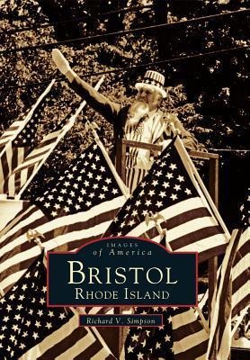 Bristol, Rhode Island - Richard V. Simpson
