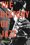 Cover-Bild zum Titel 'The History of Jazz' von 'Ted Gioia'