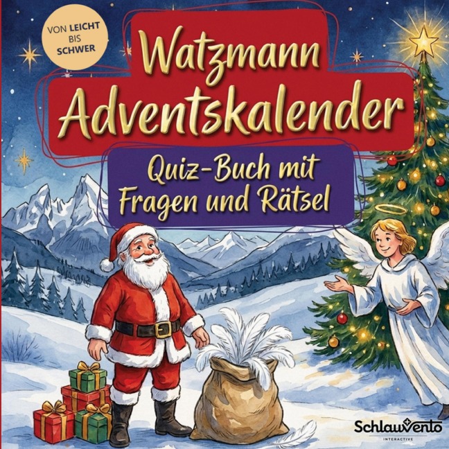 Watzmann-Adventskalender: Quiz-Buch mit Fragen und Rätsel - Schlauvento Interactive