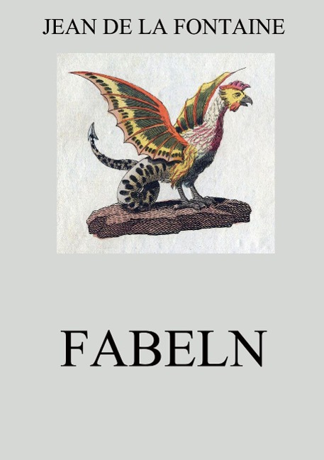 Fabeln - Jean De La Fontaine