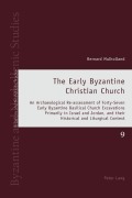 Cover-Bild zum Titel 'The Early Byzantine Christian Church' von 'Bernard Mulholland'