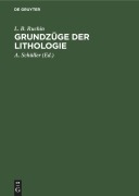 Cover-Bild zum Titel 'Grundzüge der Lithologie' von 'L. B. Ruchin'