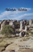 Cover-Bild zum Titel 'Worlds Within' von 'Steven Larson, Margaret Larson'