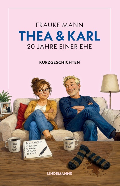 Thea und Karl - Frauke Mann