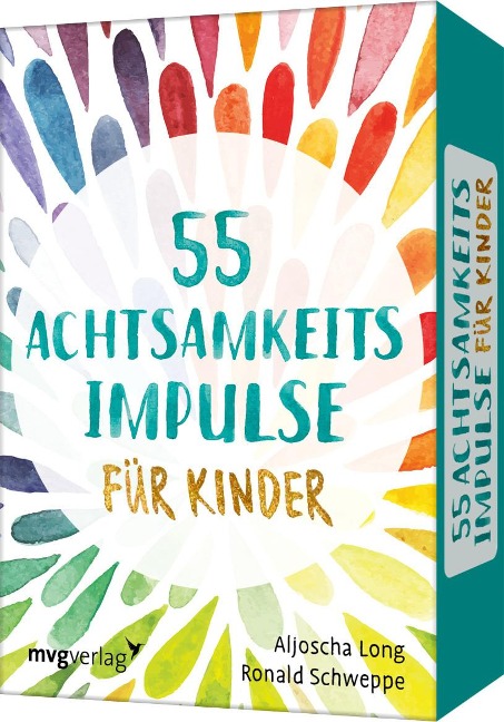 55 Achtsamkeitsimpulse für Kinder - Ronald Pierre Schweppe, Aljoscha Long