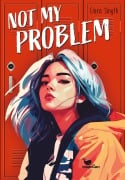 Cover-Bild zum Titel 'Not My Problem' von 'Ciara Smyth'