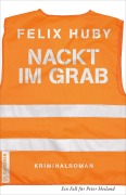 Cover-Bild zum Titel 'Nackt im Grab' von 'Felix Huby'