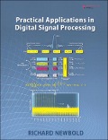 Cover-Bild zum Titel 'Practical Applications in Digital Signal Processing' von 'Richard Newbold'