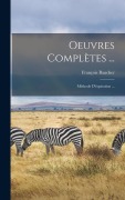 Cover-Bild zum Titel 'Oeuvres Complètes ...' von 'François Baucher'