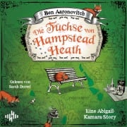 Cover-Bild zum Titel 'Die Füchse von Hampstead Heath (Die Flüsse-von-London-Reihe (Peter Grant))' von 'Ben Aaronovitch'