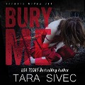 Bury Me - Tara Sivec