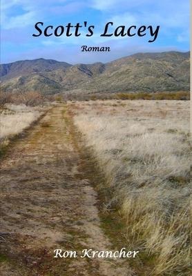 Scott's Lacey - Ron Krancher