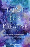 Cover-Bild zum Titel 'Tarot für Kreative' von 'Mariëlle S. Smith'