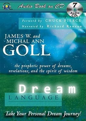 Dream Language - James W Goll, Michal Ann Goll