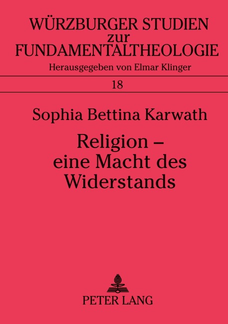 Religion - eine Macht des Widerstands - Sophia Karwath