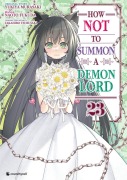 Cover-Bild zum Titel 'How NOT to Summon a Demon Lord - Band 23' von 'Naoto Fukuda'
