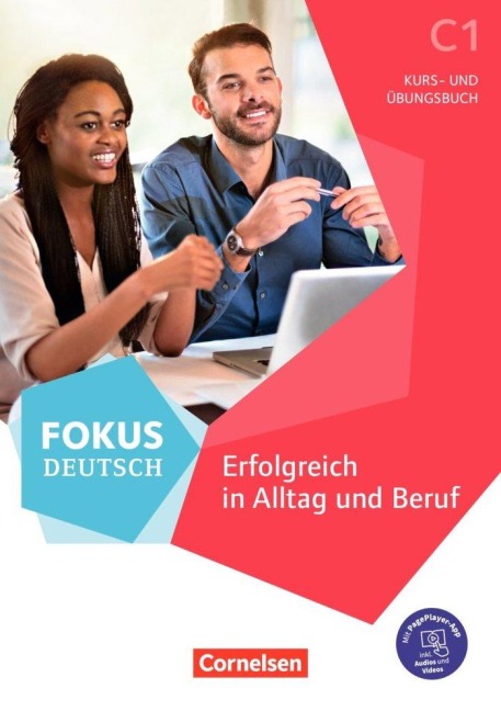 Fokus Deutsch C1 - Kurs- und Übungsbuch. Mit PagePlayer-App inkl. Audios und Videos - Gabi Baier, Petra Schappert, Matthias Merkelbach, Evangelia Karagiannakis, Gunther Weimann