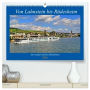 Von Lahnstein bis Rüdesheim - Am wunderschönen Mittelrhein (hochwertiger Premium Wandkalender 2026 DIN A2 quer), Kunstdruck in Hochglanz - Arno Klatt