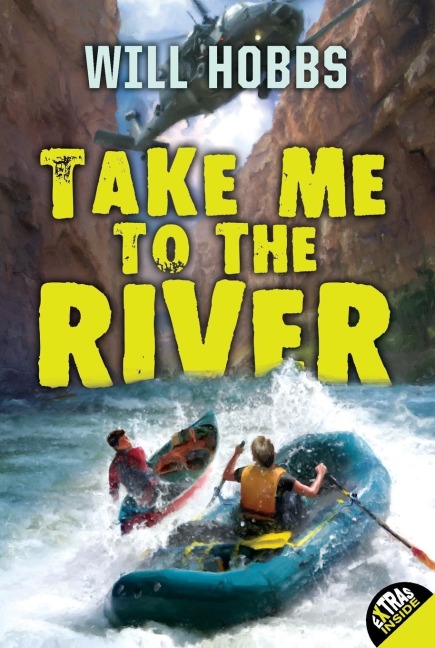 Take Me to the River - Will Hobbs